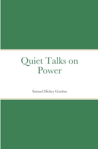 Quiet Talks On Power