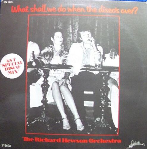 What Shall We Do When The Disco's Over? (Maxi 45 Tours)