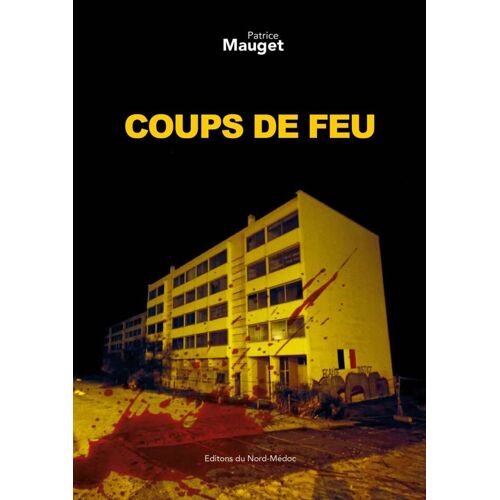 Coups De Feu 