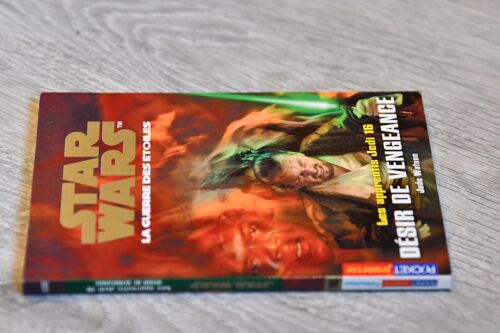 Star Wars - Les Apprentis Jedi Tome 16 - Desir De Vengeance
