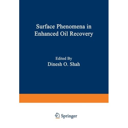 Surface Phenomena In Enhanced Oil Recovery