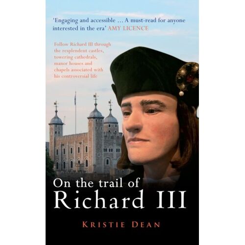 On The Trail Of Richard Iii