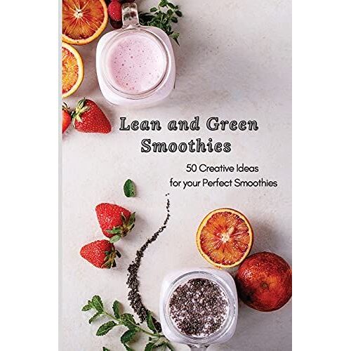 Lean And Green Smoothies