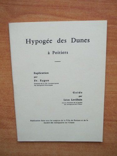 Hypogee Des Dunes A Poitiers