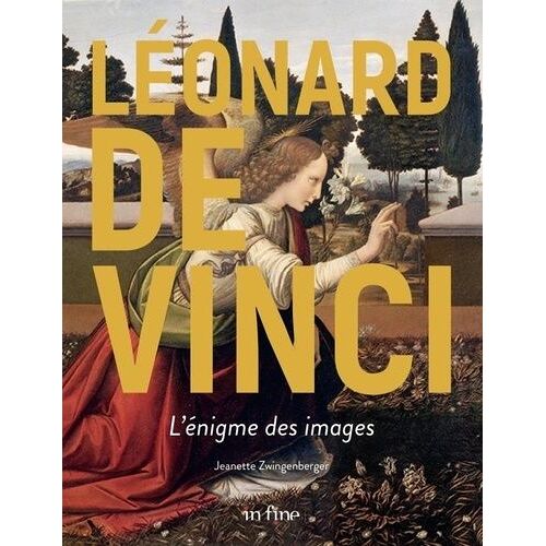 Léonard De Vinci - L'énigme Des Images