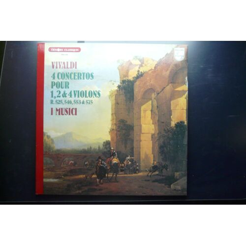 Vivaldi 4 Concertos Pour 1,2 Et 4 Violons R.525,546,553,575 - I Musici - Philips