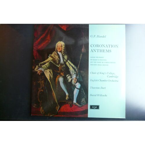 Handel - Coronation Anthems - Choir Of King's College Cambridge - Thurston Dart - David Willcocks - Argo
