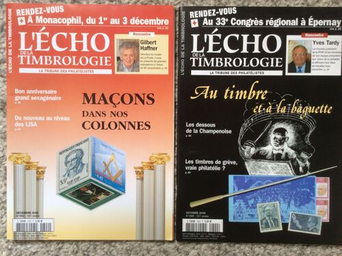 Écho De La Timbrologie - Tribune Des Philatélistes 1800 - 10/2006 Tardy, Champenoise, Direction D'orchestre Et N° 1802 - 12/2006 Haffner, Maçons, Lisa