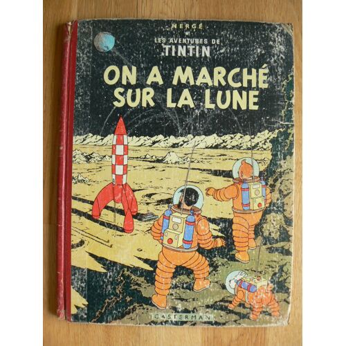Les Aventures De Tintin. On A Marché Sur La Lune. 4ème Plat B19 Ou B20 - 1956
