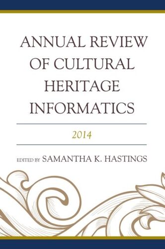 Annual Review Of Cultural Heritage Informatics