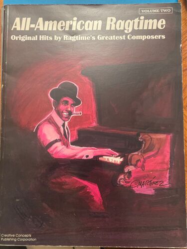 All American Ragtime Original Hits By Ragtimé’S  Greatest Composers 