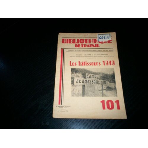 Bibliotheque De Travail Bt 101 Les Batisseurs 1949