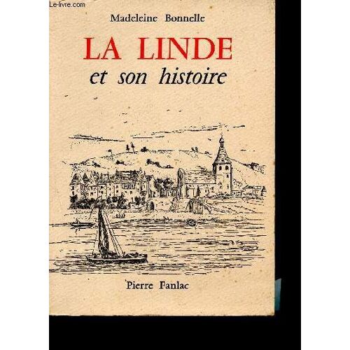 La Linde Et Son Histoire.