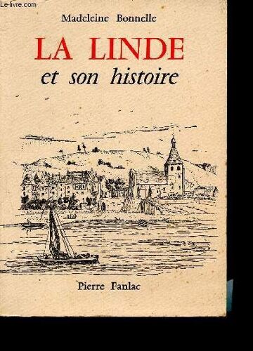 La Linde Et Son Histoire.