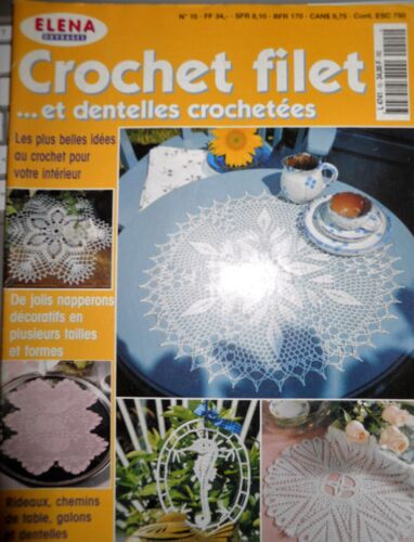 Elena Ouvrages N°15 Crochet Filet 