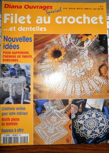 Diana Ouvrages Special Filet Au Crochet N°1