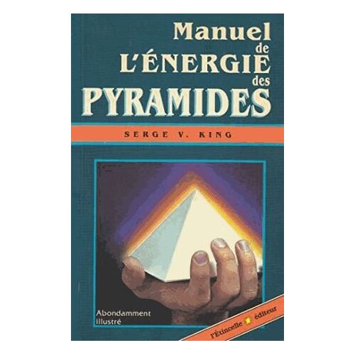 Manuel De L'energie Des Pyramides