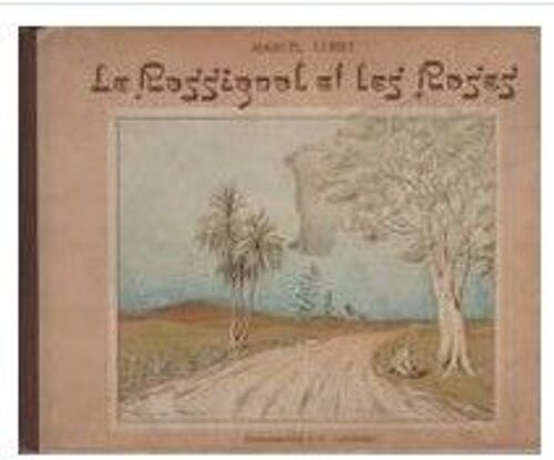 Le Rossignol Et Les Roses Marcel Lobet