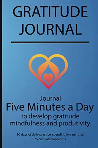 Gratitude Journal: Journal Five Minutes A Day To Develop Gratitude, Mindfulness And Productivity By Simple Live 6790