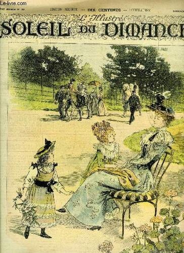 L Illustré, Soleil Du Dimanche N° 30 - La Promenade Des Enfants Au Jardin D Acclimatation, Aquarelle De F. Fournery, Le Premier Livre, Le Secret De L Échafaud Par Villiers De L Isle Adam, Le Bon(...)