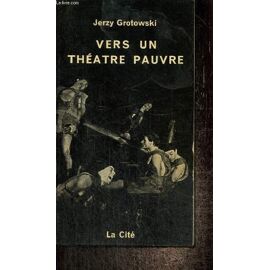 Vers Un Théâtre Pauvre