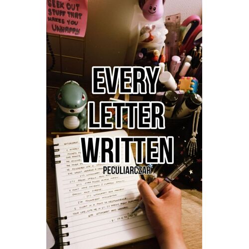 Every Letter Written