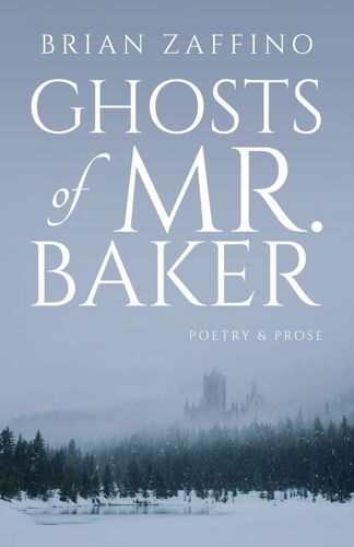 Ghosts Of Mr. Baker