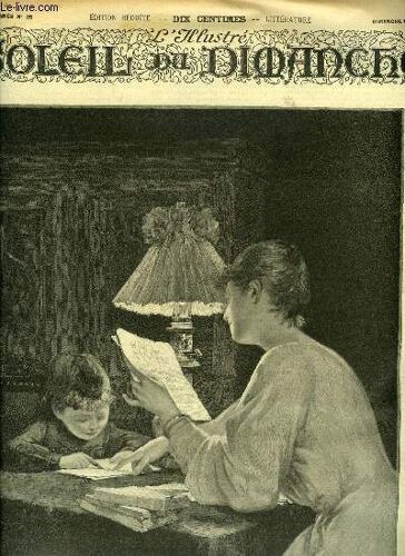L Illustré, Soleil Du Dimanche N° 25 - Beaux Arts - La Veillée, Le Maitre De Forges Par Georges Ohnet, Léon Xiii, Le Martyre De Frédéric Iii Par Ernest Lavisse, Georges Rochegrosse Par Henry Spont, A(...)