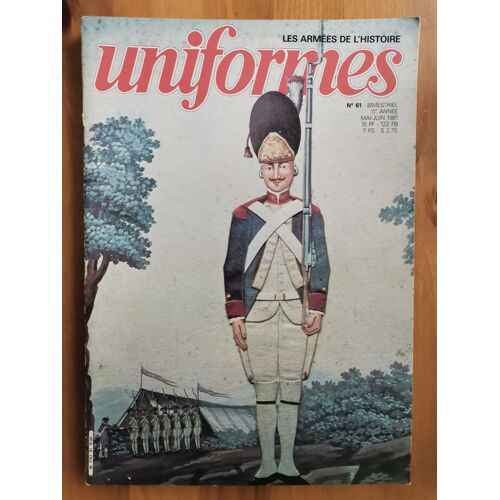 Ouvrage Uniformes Les Armées De L'histoire No 61