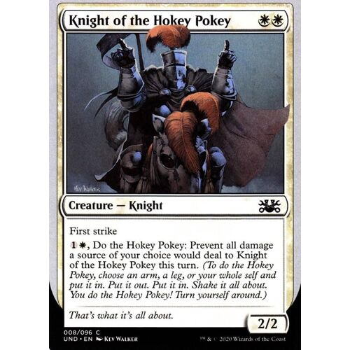 Knight Of The Hokey Pokey - Magic - Unsanctioned Vo - C - 8/96
