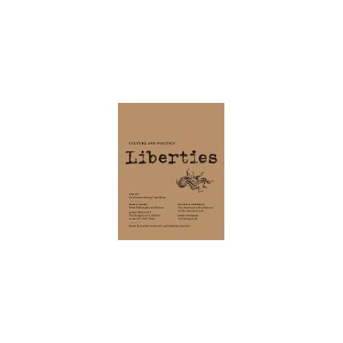 Liberties Journal Of Culture And Politics
