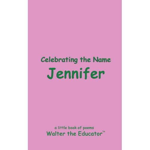 Celebrating The Name Jennifer