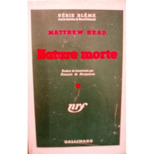 Nature Morte. Série Blême, Avec Sa Jaquette.