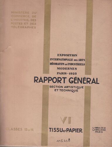 Exposition Internationale Des Arts Decoratifs Et Industriels Modernes - Tome Vi - 1925 - Eo
