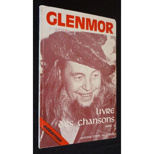 Glenmor : Livre Des Chansons, Tome 1
