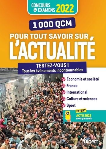 1000 Qcm Pour Tout Savoir Sur L'actualité - Testez-Vous ! Tous Les Événements Incontournables - Edition 2022
