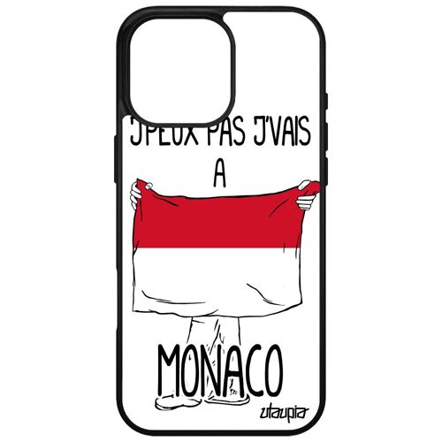 Coque Silicone J'peux Pas J'vais A Monaco Pour Apple Iphone 16 Pro Max Case Football Cover Drapeau Monegasque Basket Caoutchouc Housse De