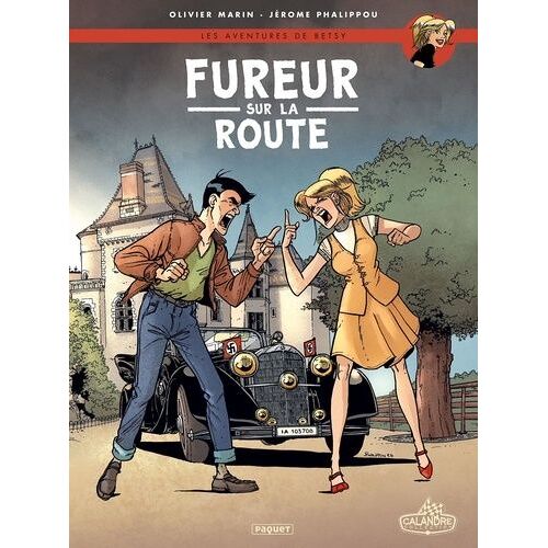 Les Aventures De Betsy - Tome 4 - Fureur Sur La Route