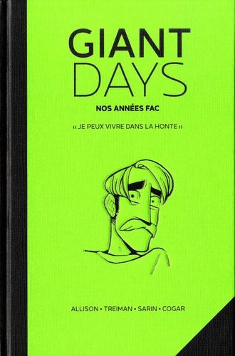 Giant Days Tome 4 - Nos Années Fac - Je Peux Vivre Dans La Honte