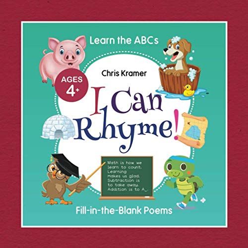 I Can Rhyme!: Fill-In-The-Blank Poems (Learn The Abcs)
