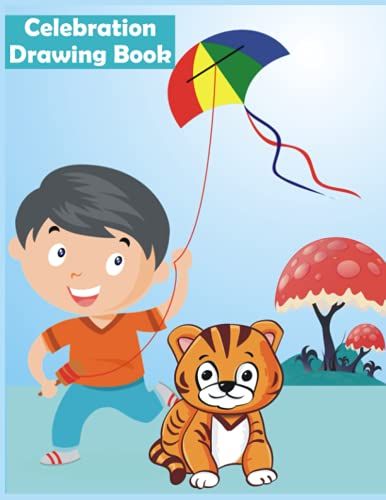 Celebration Drawing Book: Economical Paperback Large Size 8.5" X 11" 100 Blank Paper For Drawing, Scribbling, Doodling, Sketching & Crayon Coloring | Blank Paper Sketchbook For Kids Age 2 To 8