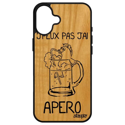 Coque De Protection Pour Iphone 16+ Plus En Bois Silicone J'peux Pas J'ai Apero Comique Biere Bourré Noir Drole 256 Go Poisson Apple