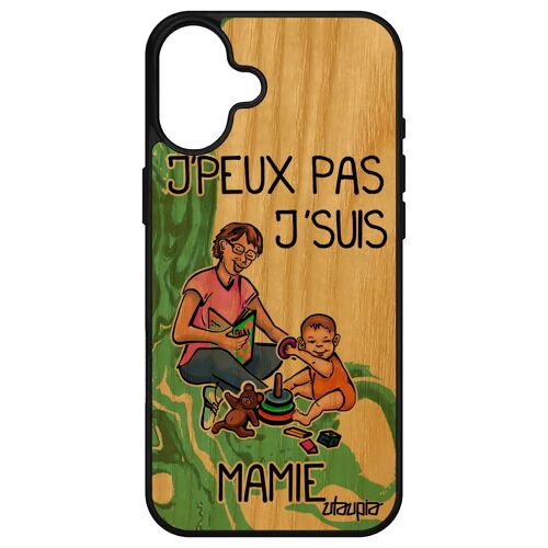 Coque Bois Silicone Pour Iphone 16+ Plus Jpeux Pas J'suis Mamie Grand Mere Mamy Famille Case Texte Drole Je Vert Comique Antichoc Apple