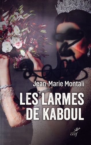 Les Larmes De Kaboul - Carnets Afghans
