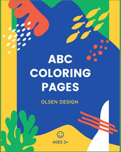 Children Abc Coloring Book: Abc Coloring Pages With Relative Coloring Images
