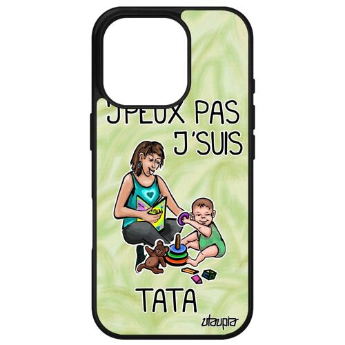 Coque Silicone Pour Iphone 16 Pro J'peux Pas J'suis Tata Je Humour Naissance Fille Tante Noir Cadeau D'anniversaire Texte Drole Bd Apple