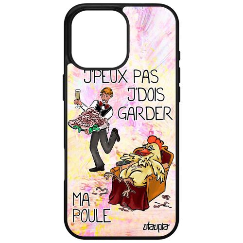 Coque Pour Apple Iphone 16 Pro Max Silicone J'peux Pas J'dois Garder Ma Poule Je Unique Dessin Humour Etui Jpeux Animaux Smartphone Coq