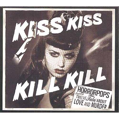 Kiss Kiss Kill Kill