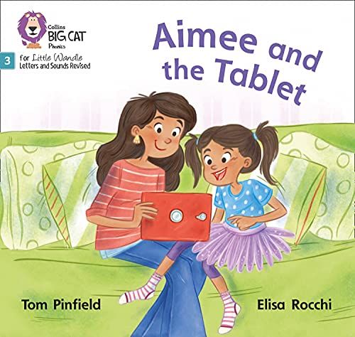Big Cat Phonics For Little Wandle Letters And Sounds Revised - Aimee And The Tablet