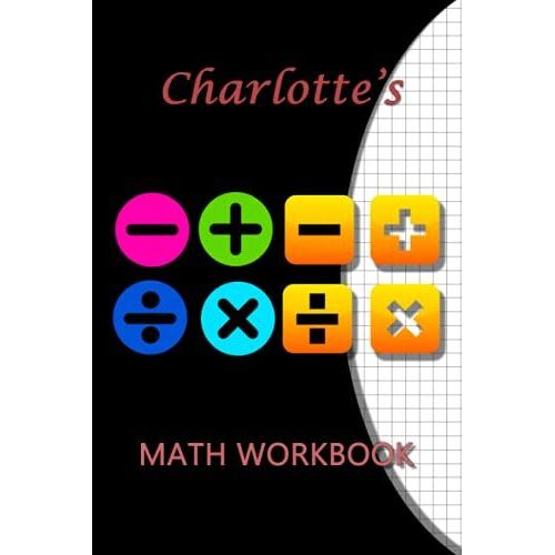 Charlotte's Math Workbook: Symbol Theme